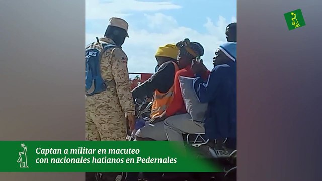 Captan a militar en macuteo con nacionales haitianos en Pedernales