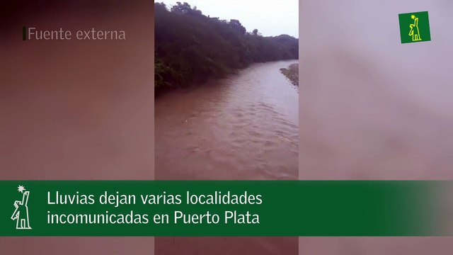 Lluvias dejan varias localidades incomunicadas en Puerto Plata