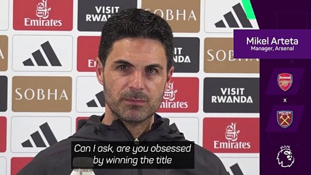 Arteta 'very obsessed' with winning Premier League title