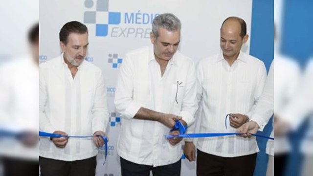 Presidente Abinader asiste a la inauguración del centro Médico Express