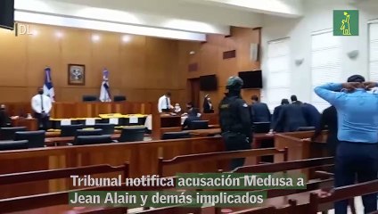 Tribunal notifica acusación Medusa a Jean Alain y demás implicados