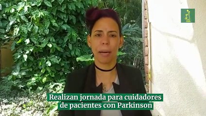 Realizan jornada para cuidadores de pacientes con Parkinson