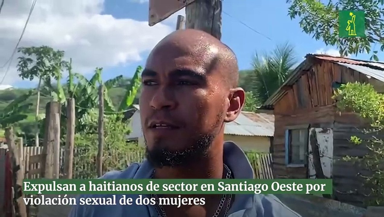 Expulsan a haitianos de sector en Santiago Oest...