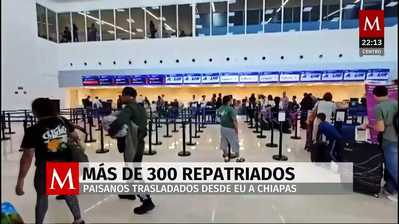 Repatrían a 388 mexicanos desde Estados Unidos en vuelos al aeropuerto de Tapachula