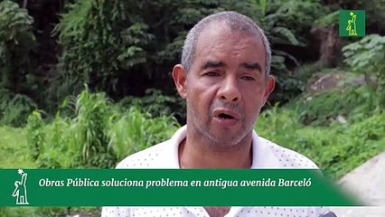 Obras Pública soluciona problema en antigua avenida Barceló