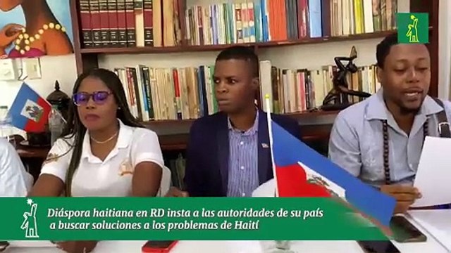 Diáspora haitiana en RD insta a las autoridades de su país a buscar soluciones a los problemas de Haití