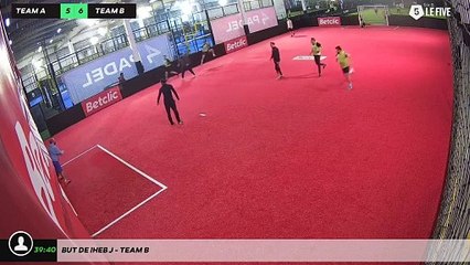 But de Iheb J - Team B