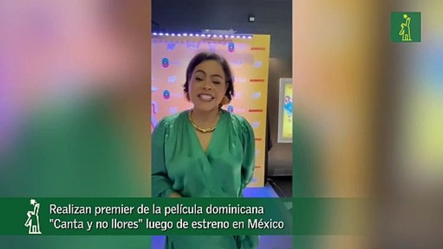 Realizan Premier De La Película Dominicana Canta Y No Llores Luego De Estreno En México