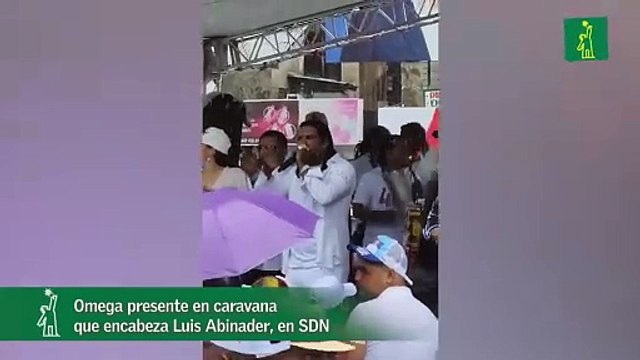 Omega presente en caravana que encabeza Luis Abinader, en SDN