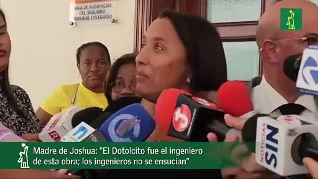 Madre De Joshua- "El Dotolcito Fue El Ingeniero De Esta Obra; Los Ingenieros No Se Ensucian"