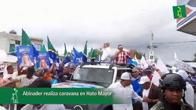 Abinader realiza caravana en Hato Mayor
