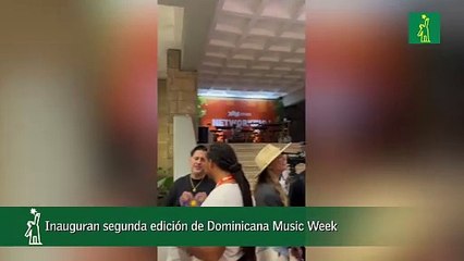 Inauguran segunda edición de Dominicana Music Week