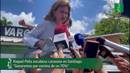 Raquel Peña Encabeza Caravana En Santiago