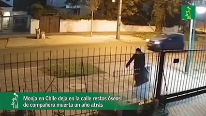 Monja en Chile deja en la calle restos óseos de compañera muerta un año atrás