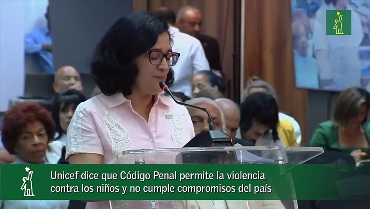 Unicef dice que Código Penal permite la violencia contra los niños y no cumple compromisos del país