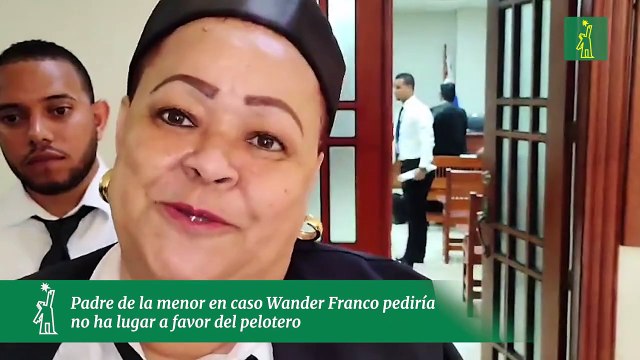 Padre de la menor en caso Wander Franco pediría no ha lugar a favor del pelotero