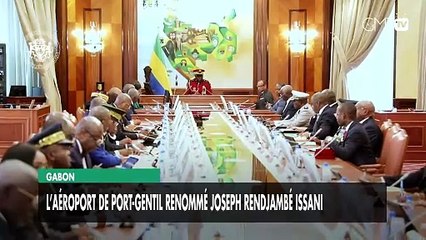 [#Reportage] Gabon : l’aéroport de Port-Gentil renommé Joseph Rendjambé Issani