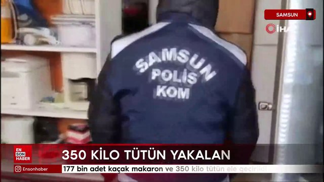 Samsun’da 177 bin adet kaçak makaron ve 350 kilo tütün ele geçirildi