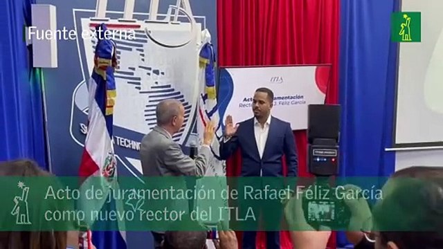 Acto de juramentación de Rafael Féliz García como nuevo rector del ITLA