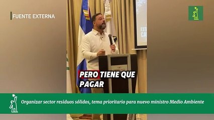 Organizar el sector residuos sólidos, tema prioritario para nuevo ministro de Medio Ambiente