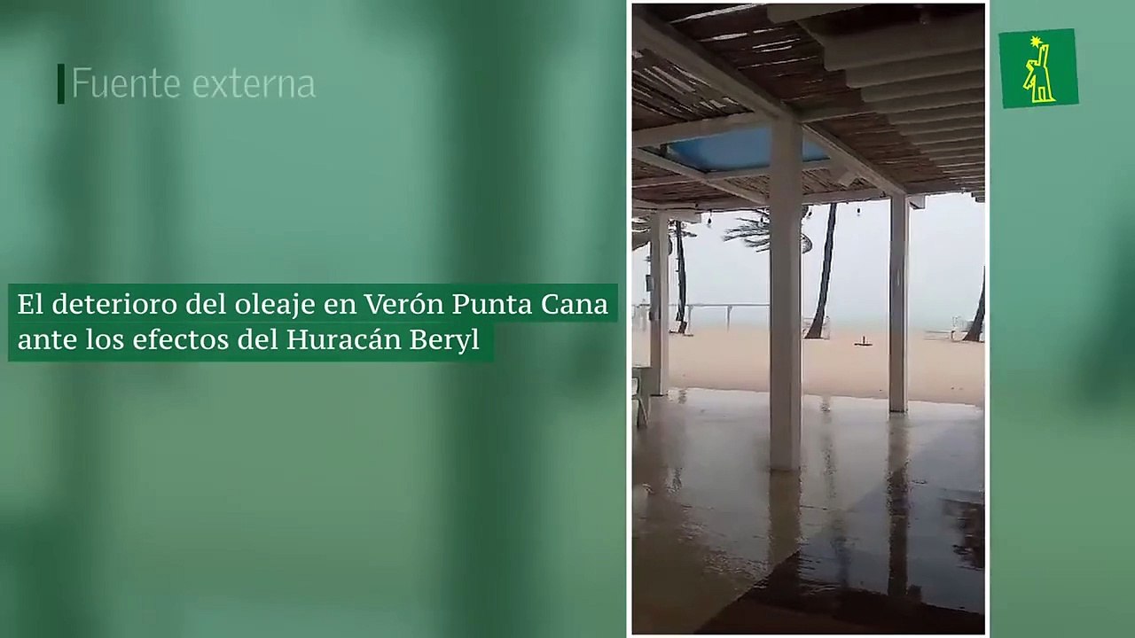 El deterioro del oleaje en Verón Punta Cana ante los efectos del Huracán Beryl