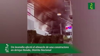 Un incendio afectó el almacén de una constructora en Arroyo Hondo, Distrito Nacional