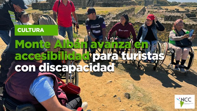 Monte Albán avanza en accesibilidad para turistas con discapacidad