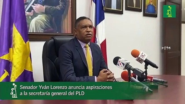 Senador Yván Lorenzo Anuncia Aspiraciones A La Secretaría General Del Pld