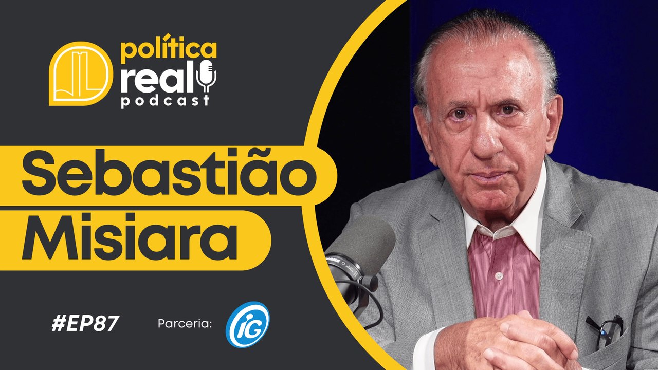 Sebastião Misiara | Política Real Podcast #87