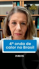 🔥 4ª onda de calor no Brasil