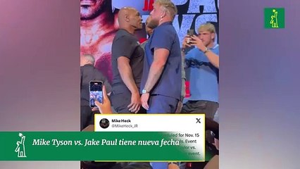 Mike Tyson vs. Jake Paul tiene nueva fecha
