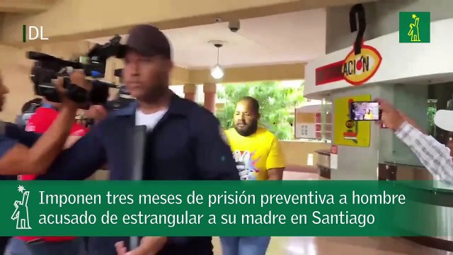 Imponen tres meses de prisión preventiva a hombre acusado de estrangular a su madre en Santiago