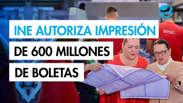 INE autoriza impresión de 600 millones de boletas para elección judicial