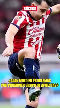 Chivas tomó medidas internas contra Alan Mozo por el tema de las apuestas