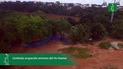 Continúa ocupación terrenos del río Ozama
