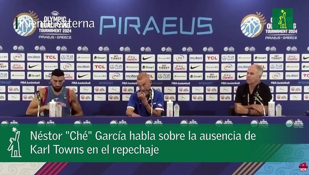 Néstor Ché García habla sobre la ausencia de Karl Towns en el repechaje.mp4