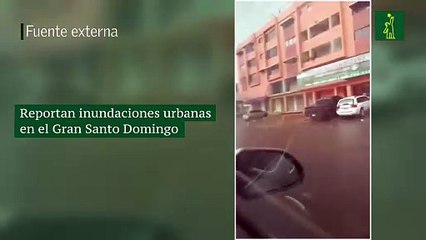 Reportan inundaciones urbanas en el Gran Santo Domingo.mp4