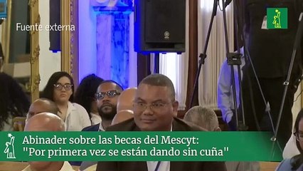 Abinader sobre las becas del Mescyt Por primera vez se están dando sin cuña.mp4