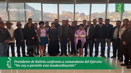 Presidente de Bolivia confronta a comandante del Ejército: "No voy a permitir esta insubordinación"