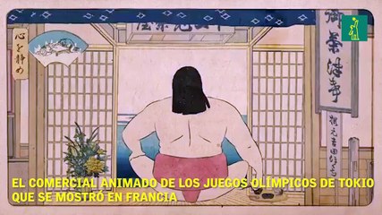 El comercial de los juegos olímpicos tokio 2020, que se mostró en Francia.