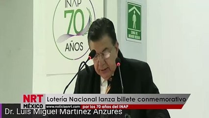 Lotería Nacional lanza billete conmemorativo por los 70 años del INAP