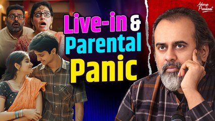 Live-in Relationships: When Parents Get a Shock! || Acharya Prashant (2022)