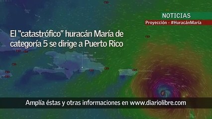 El “potencialmente catastrófico” huracán María se dirige a Puerto Rico