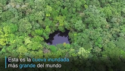 La cueva inundada más grande del mundo