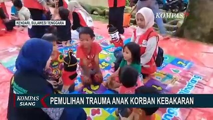 Sederet Kegiatan 'Trauma Healing' bagi Anak Korban Kebakaran di Kendari
