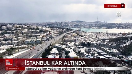 İstanbul'da kar yağışının ardından kent beyaza büründü