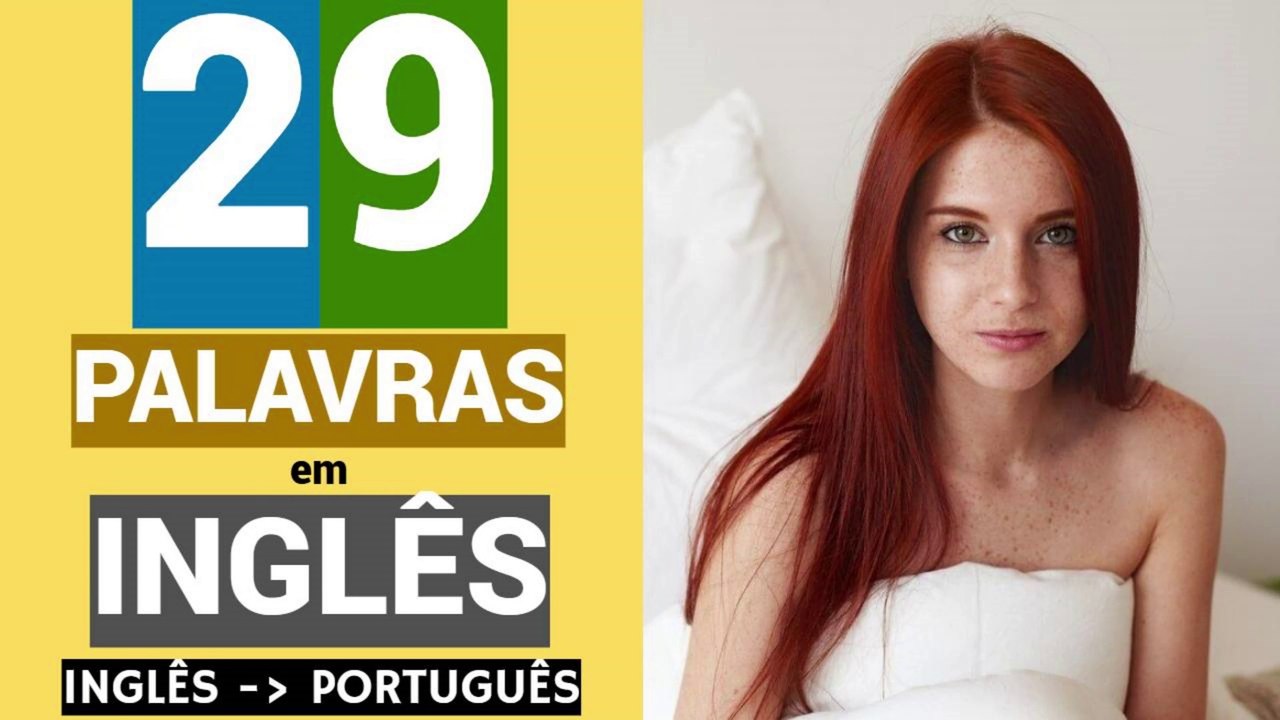 29 PALAVRAS em INGLÊS | Educação | Língua inglesa grátis | INGLÊS - PORTUGUÊS.