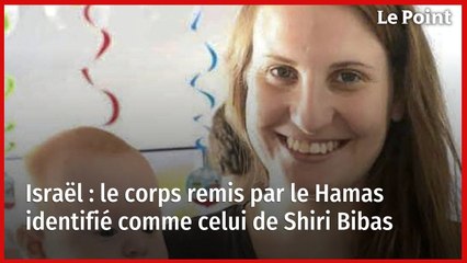 Israël : le corps remis par le Hamas identifié comme celui de Shiri Bibas