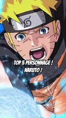 Top 5 personnage de l’univers de Naruto !