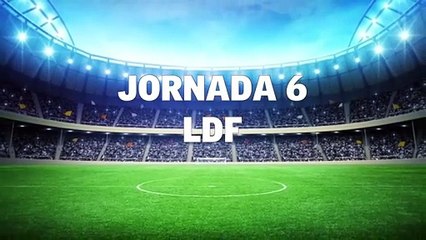 Resultado Jornada 6 De La Ldf
